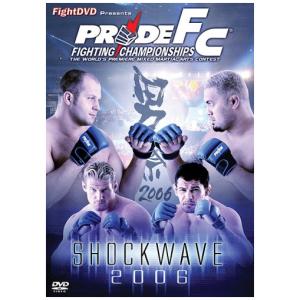 Pride - Shockwave 2006 [DVD]