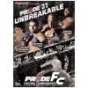 Pride FC 31 - Unbreakable [DVD]