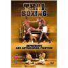Thai Boxing Impressive And Astonishing Fighting